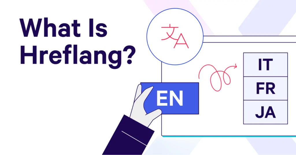 Mastering Hreflang Tags