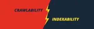 Crawlability & Indexability SEO