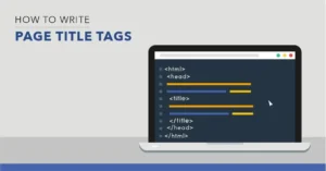 How to Write the Perfect Page Title With SEO in Mind